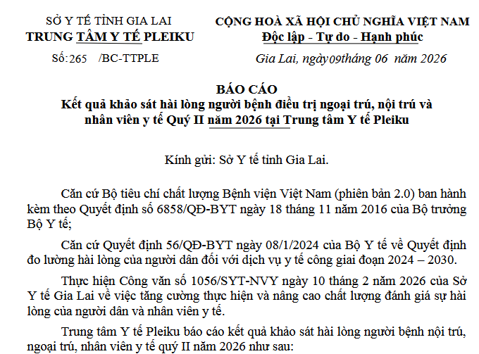 BÁO CÁO Kết quả khảo sát hài lòng người bệnh điều trị ngoại trú, nội trú và nhân viên y tế Quý II năm 2026 tại Trung tâm Y tế Pleiku